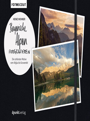 cover image of Bayerische Alpen fotografieren